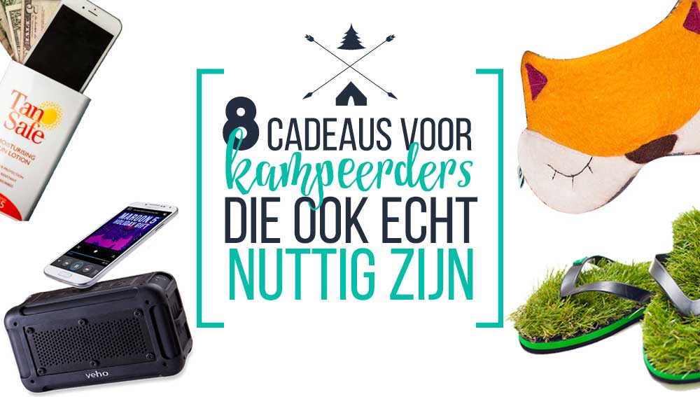 8 cadeaus voor kampeerders die ook echt nuttig zijn