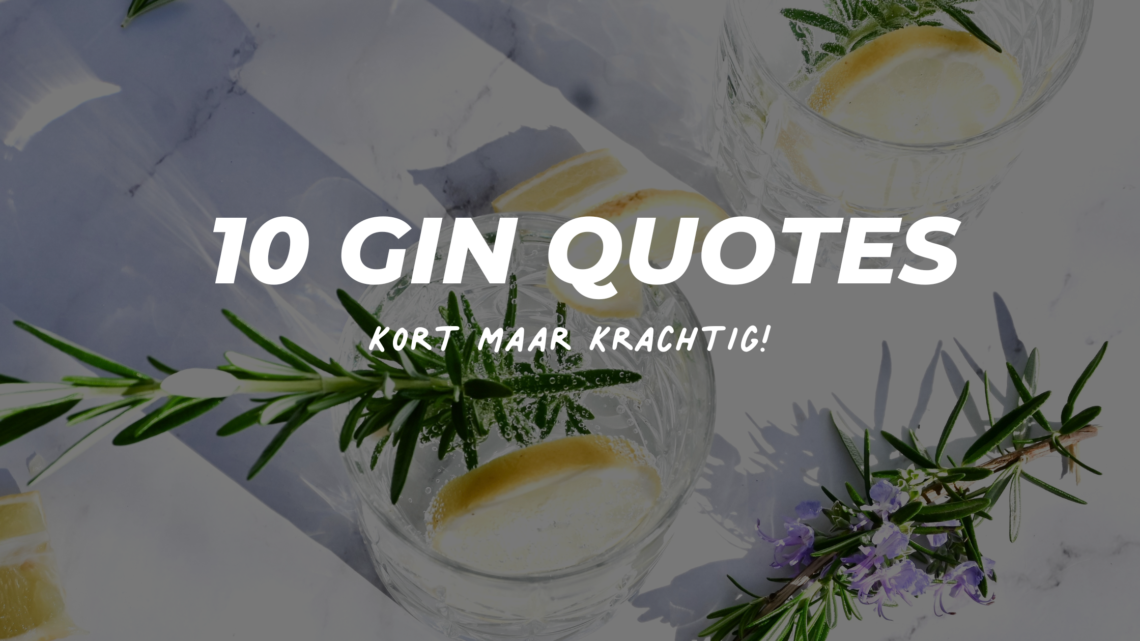 gin quotes